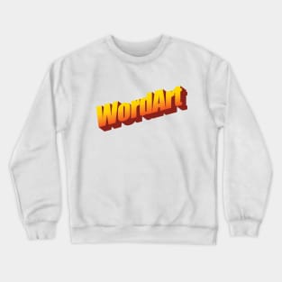 WordArt Crewneck Sweatshirt